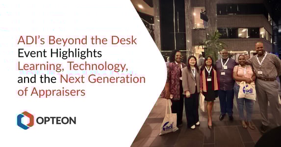 ADI’s “Beyond the Desk” Event Highlights Learning, Technology, and the Next Generation of Appraisers 